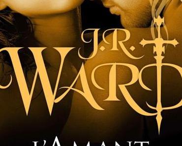 L’Amant déchiré de J.R. Ward