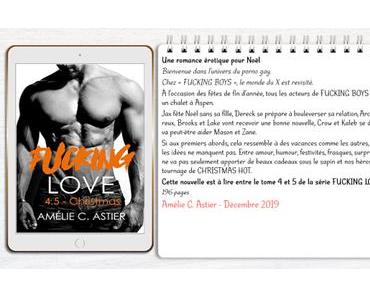 Fucking love #4.5 – Christmas – Amélie C. Astier (Amheliie)