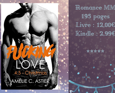 Fucking Love #4.5 – Christmas » Amélie C. Astier