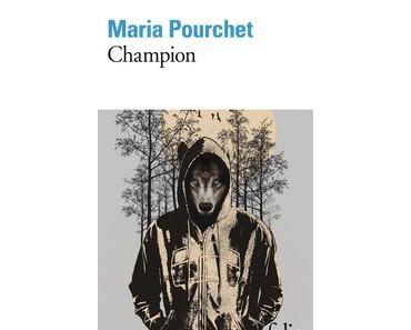 Maria Pourchet – Champion ***