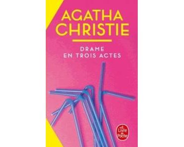 Drame en trois actes • Agatha Christie