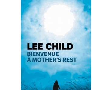 Bienvenue à Mother’s Rest