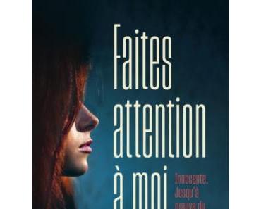 Faites attention à moi, de Alyssa Sheinmel