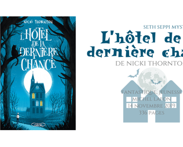 L’hôtel de la dernière chance (Seth Seppi Mystery #1) • Nicki Thornton