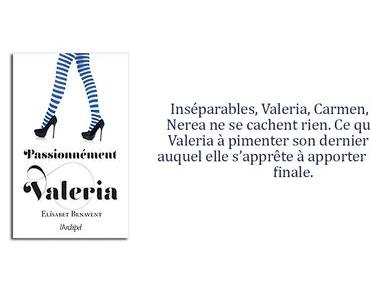 Passionnément Valéria   d   Elísabet Benavent