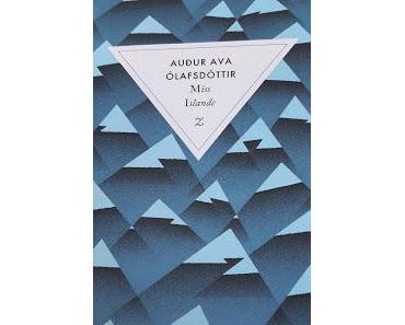 Les livres à l'épreuve du temps # 2 : Miss Islande ***** - Audur Ava Olafsdottir