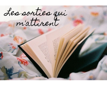 Les sorties qui m’attirent – Janvier 2020