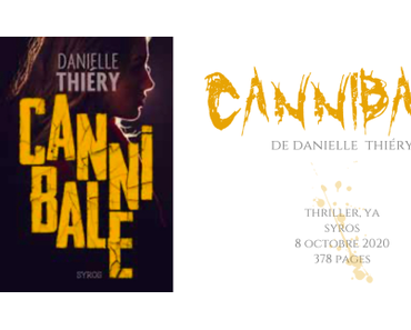 Cannibale • Danielle Thiéry
