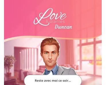 Code Triche Love & Diaries : Duncan - Romance Interactive APK MOD
(Astuce)