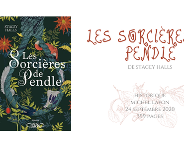Les sorcières de Pendle • Stacey Halls