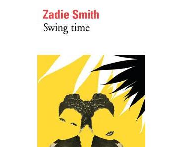 Swing Time de Zadie Smith