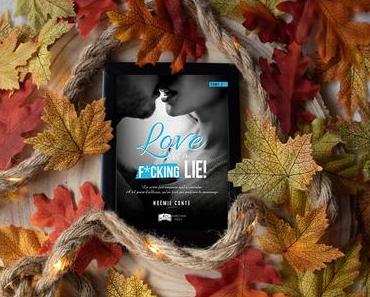 Love is a F*CKING LIE ! #2 – Noémie Conte