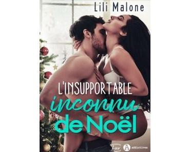 Lili Malone / L’insupportable inconnu de Noël