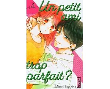 Mizuki Hoshino / Un petit ami trop parfait, tome 4