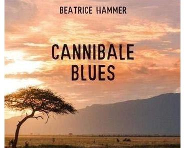 Cannibale blues de Béatrice Hammer aux éditions Avallon