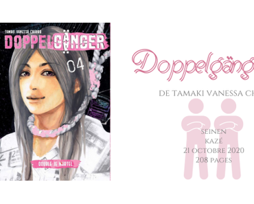 Doppelgänger #4 • Tamaki Vanessa Chihiro