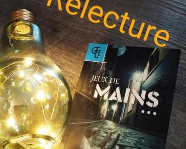 Relecture – Jeux de mains d’ Yves Laurent