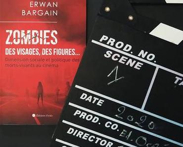 Zombies : Des visages, des figures - Erwan Bargain