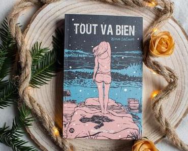 Tout Va Bien  – Nina Lacour