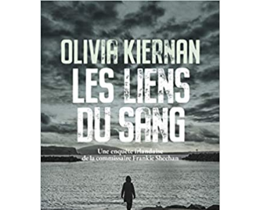 Les liens du sang – Olivia Kiernan