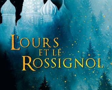 Winternight, tome 1 - L'Ours et le Rossignol
