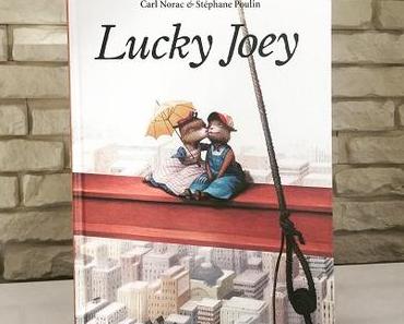 Lucky Joey – Carl Norac et Stéphane Poulin