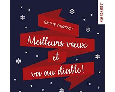 'Meilleurs vœux et va au diable' d'Emilie Parizot