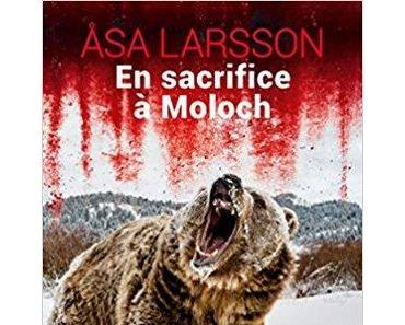 En sacrifice à Moloch de Asa Larsson