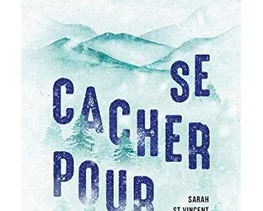 Sarah St Vincent – Se cacher pour l’hiver ***