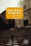 Jean-Marc Graziani : De nos ombres