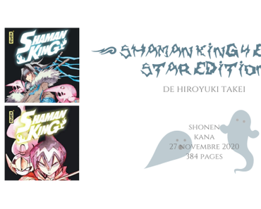 Shaman king star édition #4 et #5 • Hiroyuki Takei