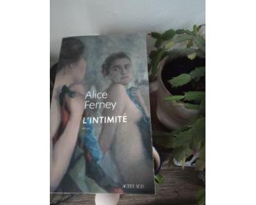 L’intimité d’Alice Ferney