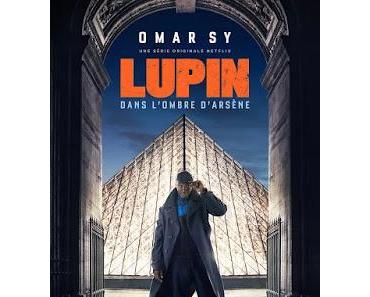 [Série]Lupin, la série française qui cartonne !