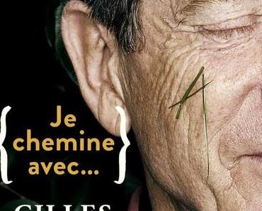 Je chemine avec ... Gilles Clément