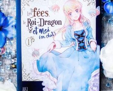 Les fées, le roi-dragon et moi (en chat), tome 1 • Aki, Kureha et Yamigo