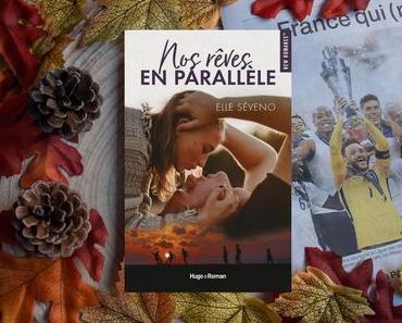 Nos rêves en parallèle – Elle Seveno