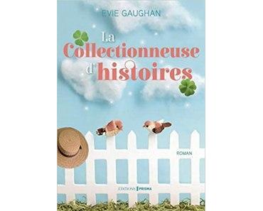 La collectionneuse d’histoires de Evie Gaughan