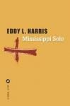 Eddy L. Harris : Mississipi Solo