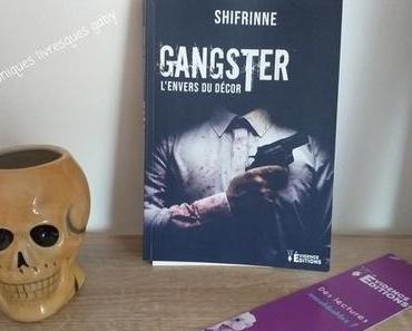 Gangster, l'envers du décor (Shifrinne)