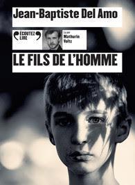 Le fils de l'homme  -  Jean-Baptiste del Amo