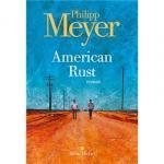 Philipp Meyer : American Rust