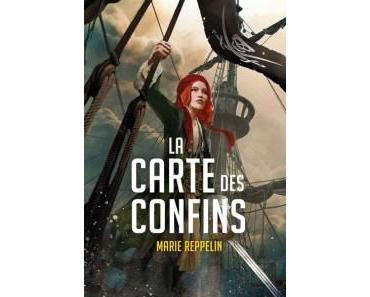 La Carte des Confins 1 –  La Carte des Confins – Marie Reppelin