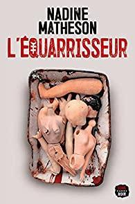 L’équarrisseur de Nadine Matheson