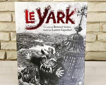 Le Yark – Bertrand Santini et Laurent Gapaillard