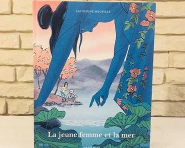 La jeune femme et la mer – Catherine Meurisse