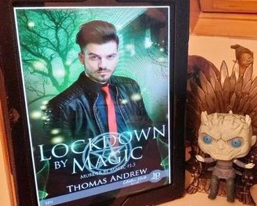 Murder by magic, tome 1.5 : Lockdown by magic (Thomas Andrew)