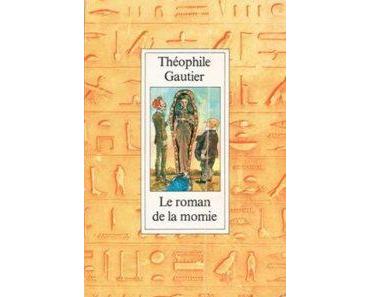 Le roman de la momie • Théophile Gautier