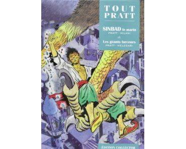 Sinbad le marin et les géants farceurs (Melegari, Milani, Pratt) – Editions Altaya – 12,99€