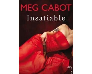 Insatiable, tome 1, Meg Cabot