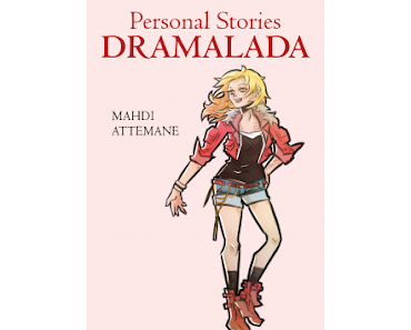 "Personal Stories : Dramalada" de Mahdi Attemane